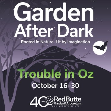 Garden After Dark Is Back! 🦇This fall, we’re excited to reintroduce Garden After Dark, the original name of our beloved fall festival at Red Butte Garden and Arboretum. While BOOtanical  brought years of Hallowe...